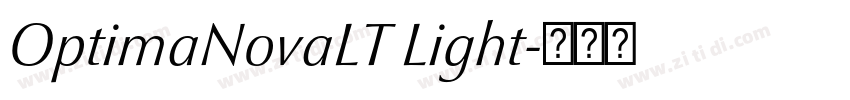 OptimaNovaLT Light字体转换 OptimaNovaLT Light字体转换
